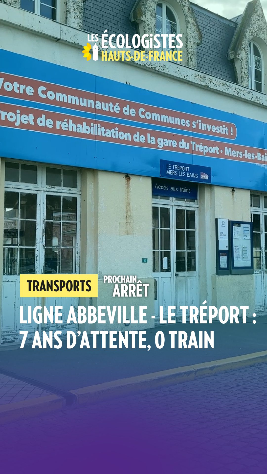 Ligne Abbeville - Le Tréport : 7 ans d'attente, 0 train